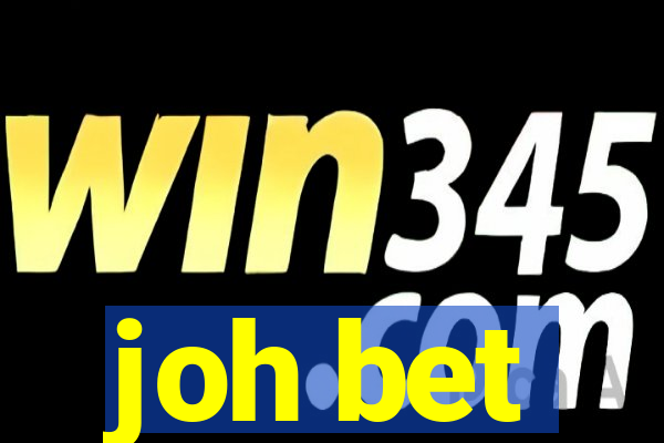 joh bet